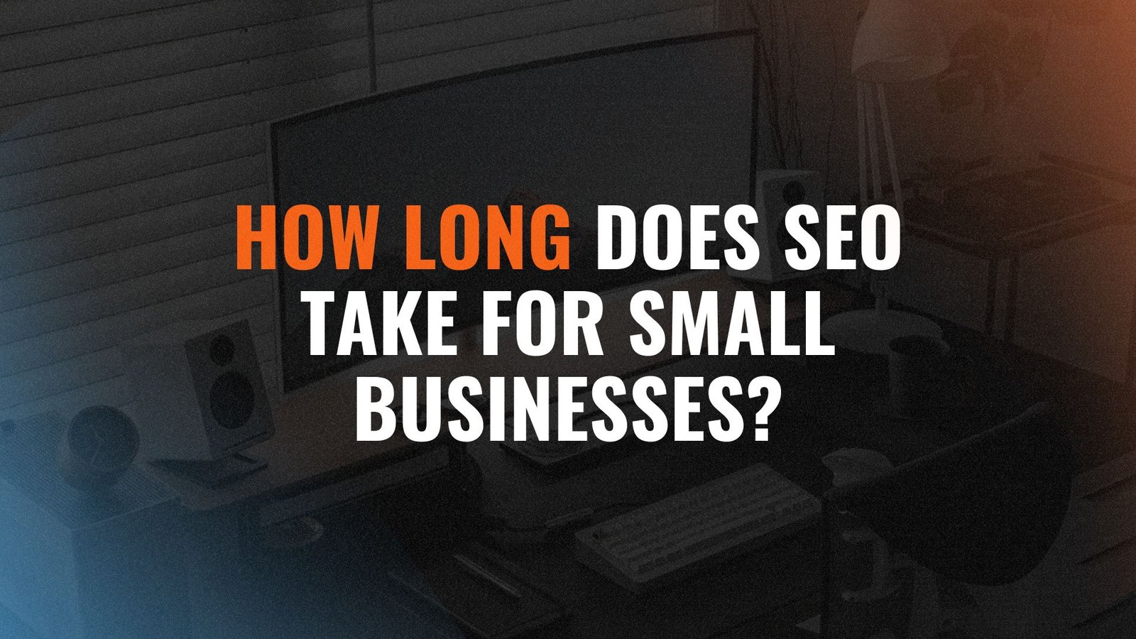 how long does SEO takes